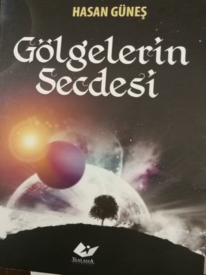 cover image of Gölgelerin Secdesi